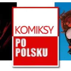 Gdzie legalnie pobierać komiksy po polsku bez ryzyka i kosztów