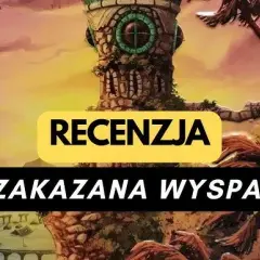  Gra Zakazana Wyspa - sprawdź opinie o grze mobilnej i przenieś się na tajemniczą wyspę pełną zagadek