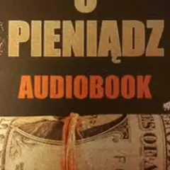 Wojna o pieniądz audiobook - co musisz wiedzieć przed zakupem w 2025