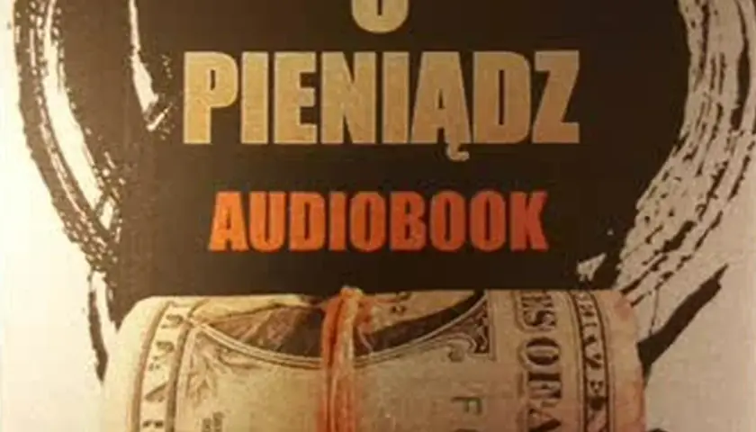 Wojna o pieniądz audiobook - co musisz wiedzieć przed zakupem w 2025