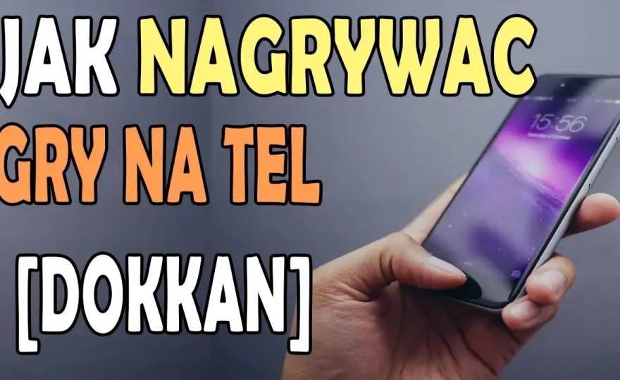 Jak nagrywać gry na telefonie? Sprawdzone metody i aplikacje