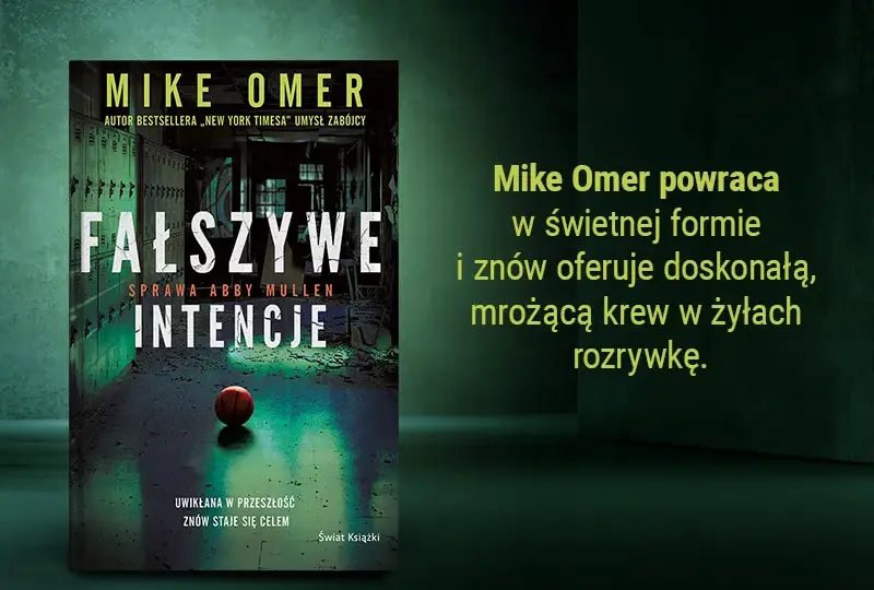 Wygraj thriller Mike'a Omera Fałszywe intencje w naszym konkursie recenzenckim