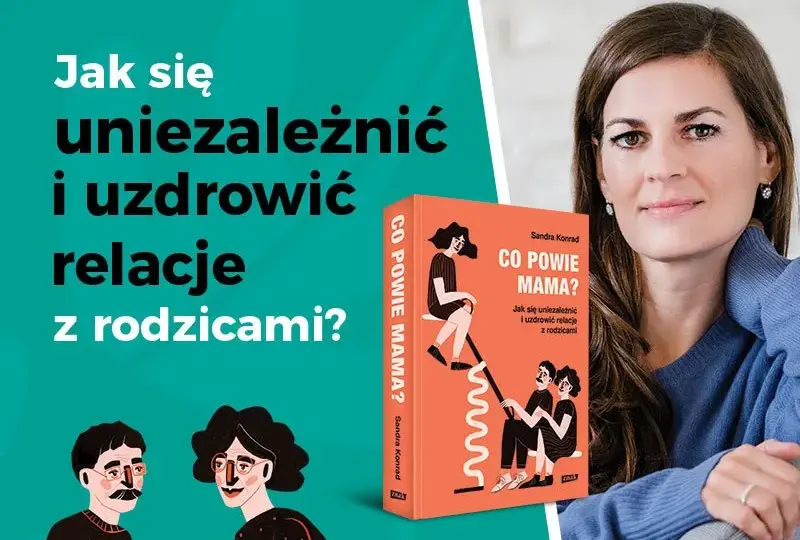 Czy polubisz nową książkę Sandry Konrad? Joanna Flis poleca