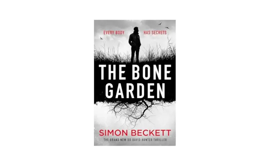  Simon Beckett, kryminalne bestsellery o Davidzie Hunterze - najlepsze thrillery z PRL