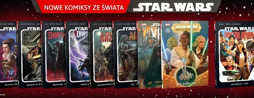 Star Wars komiks - najpopularniejsze serie i gdzie je znaleźć w Polsce