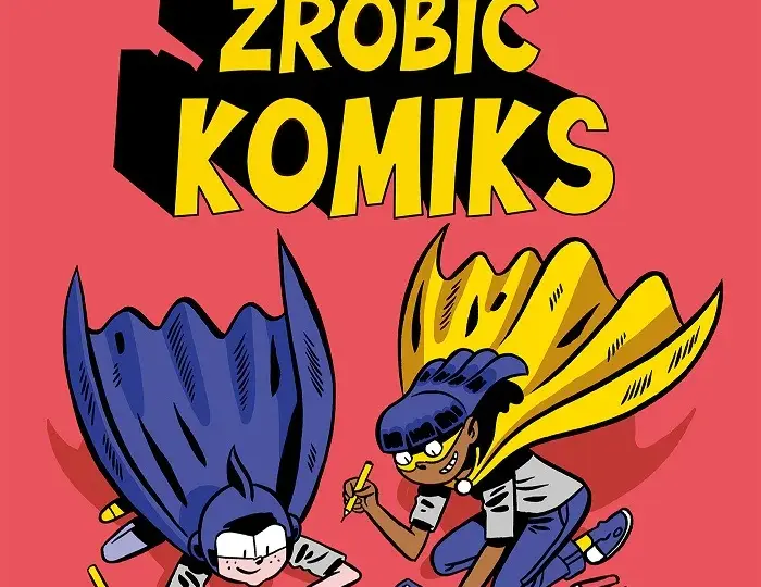 Jak łatwo zrobić komiks na kartce A4 – krok po kroku dla początkujących