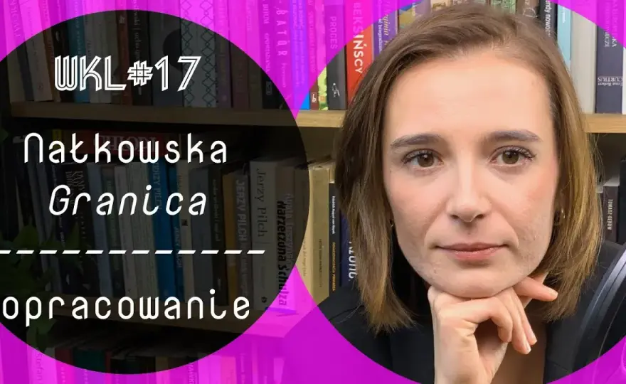 Granica Zofia Nałkowska - Controversial Silesian Story
