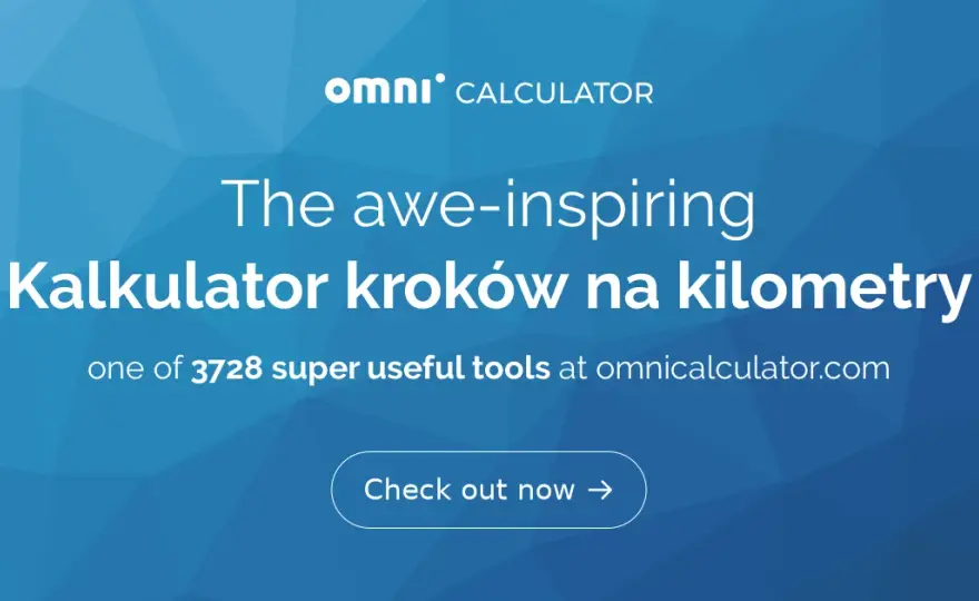Jak dokładnie przeliczyć kroki na kilometry - kalkulator kroków na km