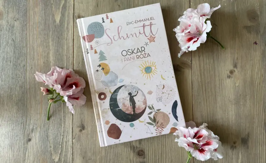 Recenzja książki Oskar i pani Róża – emocje, które zmieniają życie